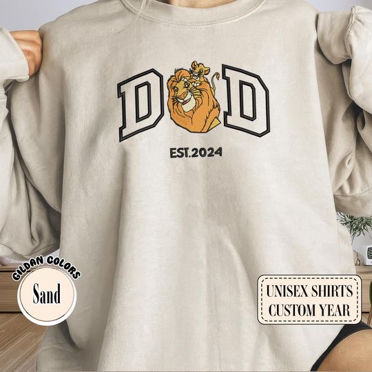 Dad Embroidered Sweatshirt Featuring Lion King Simba Design, Custom Dad Shirt Est. 2024, Unique Valentine Gift For Dad