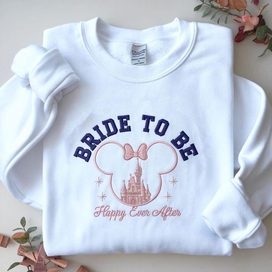 Discover EMBROIDERED Disney Bachelorette Sweatshirt, Bride To Be Tee, Happily Ever After Disney Bride, Engagement Party Top,Magical Bachelorette Gift