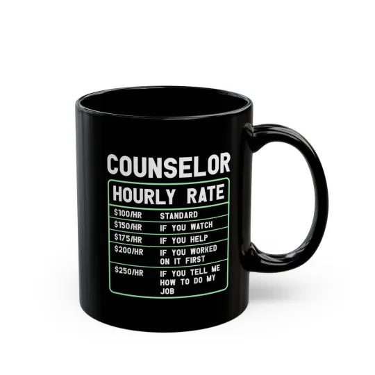 Discover Counselor Hourly Rate Mug - Funny Therapist Gift for Mental Health Professionals