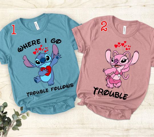 Discover Stitch And Angel Disney Couples shirt, Where I Go Trouble Follows Shirt, Disney Valentines Day shirt, Couple Matching, Disney His Her