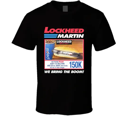 Lockheed Martin We Bring The Boom Parody T-Shirt