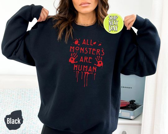 Discover All Monsters Are Human Bloody Sweatshirt, Bloody Problem Solved Hoodie, Horror Halloween Sweater, Women Horror Shirt, Gore Lover Shirt-HC147