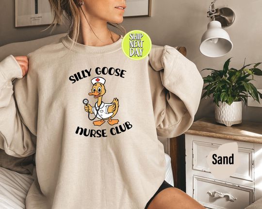 Discover Silly Goose Nurse Club Nurse Appreciation Sweatshirt, Funny Goose Hoodies, Nursing School Shirt, Nurse Goose Sweater, Nursing Gifts - FUN043