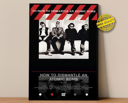 Discover U2 Poster | How To Dismantle An Atomic Bomb Poster | Album Poster Prints