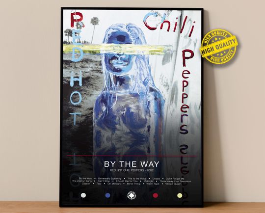 Discover Red Hot Chili Peppers Poster | By the Way Poster | Album Poster Prints | Wall Decor Posters | Album Cover | Rock Music Poster