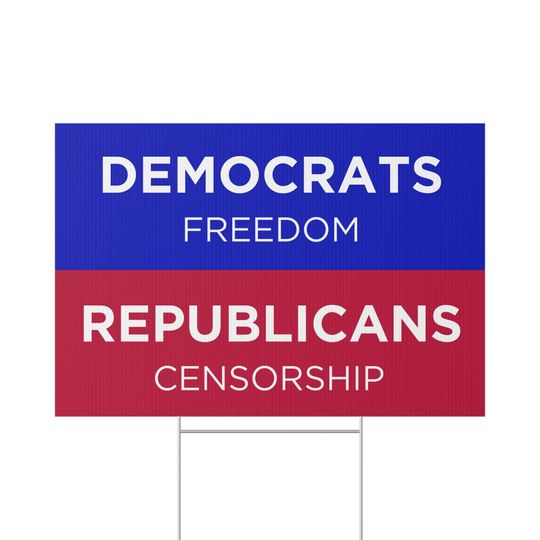 Discover Freedom vs Censorship - Democrat Yard Sign - 22" x 15" Yard Sign with Stake