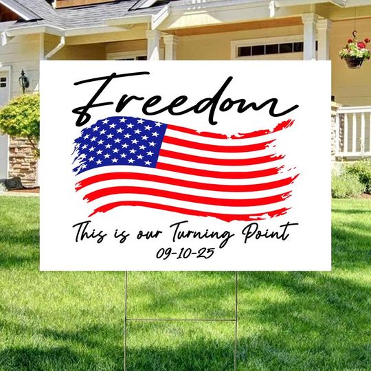 Discover Charlie Kirk This Is The Turning Point Sign, Freedom USA Sign, Charlie Kirk Sign, Charlie Kirk Flag Memorial Gifts, Activist & Human Rights