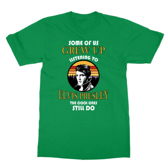 Discover Some of Us Grew Up Listening to Elvis Presley Men's T-Shirt