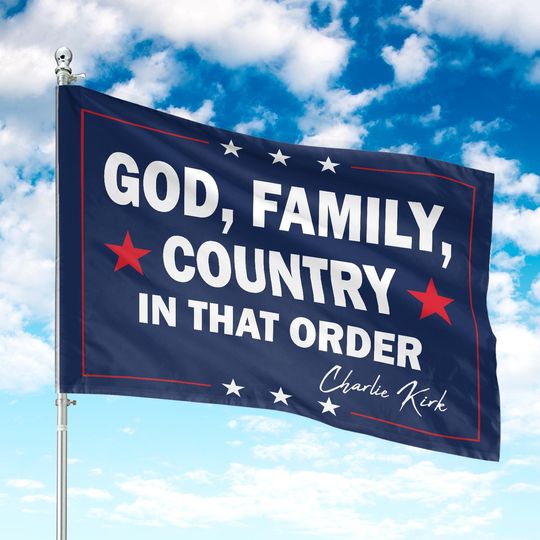 God Family Country Charlie Kirk Flag, Charlie Kirk Freedom Flag, Charlie Kirk Signature, Freedom Flag, Patriotic Flag, Turning Point Flag
