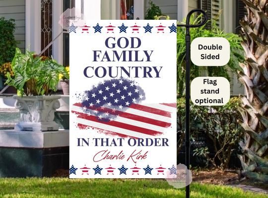 God Family Country, Charlie Kirk Flag, Republican ,USA  Banner, In That Order, Freedom Flag, Support Charlie Kirk , American , Patriotic