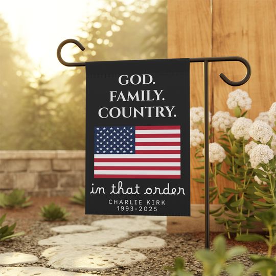 Charlie Kirk Memorial Garden Flag: God, Family, Country Tribute