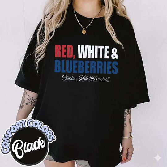 Discover Charlie Kirk Memorial Shirt 1993-2025 | Red White Blueberries Freedom Comfort Colors Tee | Justice for Charlie Kirk T-Shirt