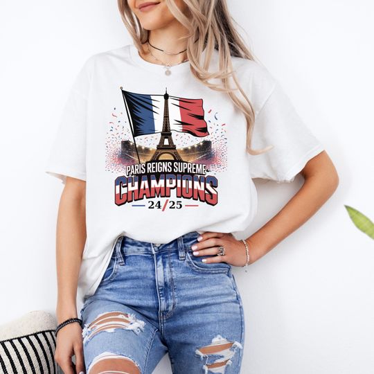 Discover Paris Reigns Supreme Shirt  PSG Champions 2025 Tee  Paris Football Fan Gift  French League Soccer Shirt
