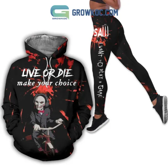 Discover Live Or Die Make Your Choice I Want To Play A Game Hoodie Leggings Set