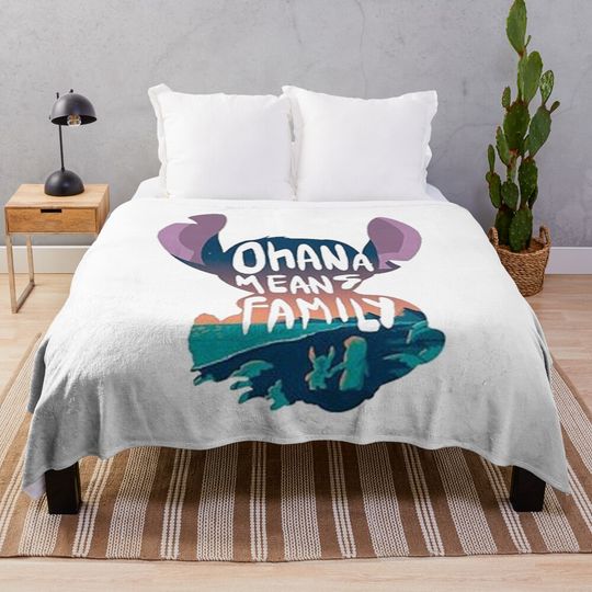 Ohana Means Family Lilo And Stitchhh  Throw Blanket