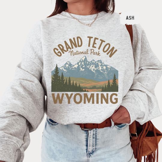 Discover Retro Grand Teton National Park Sweatshirt, Vintage National Park Jumper, Outdoor Adventure Clothing, Mountain Lover Gift, Cozy Wilderness