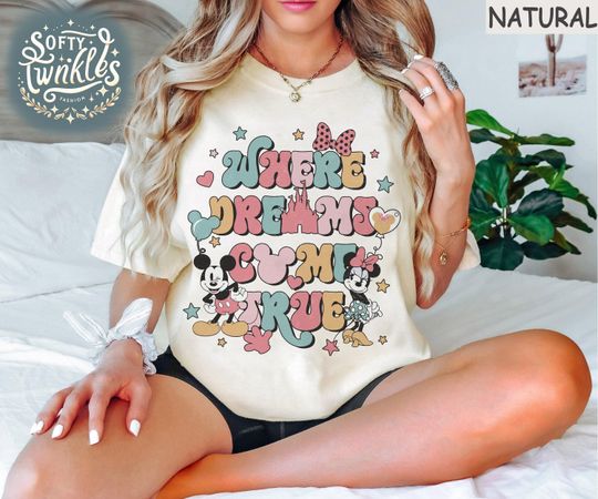 Discover Retro Disney Where Dream Come True Shirt, Disney Mickey And Friends Shirt, Disney Vacation Shirt, Disneyland Trip Shirt, Disney World Shirt