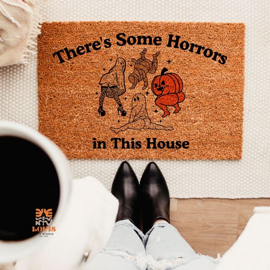 Funny Halloween Doormat | There's Some Horrors in This House | Spooky Front Porch Welcome Mat | Halloween Door Mat Gift Idea