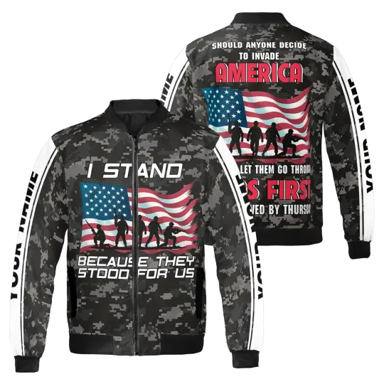 Personalized I Stand Because They Stood For Us Gift For Veterans Bomber Jacket