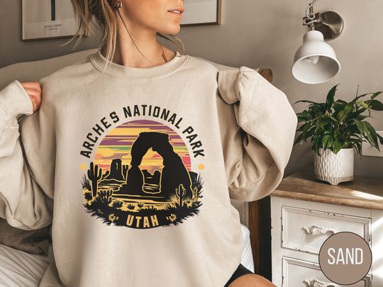 Arches National Park Sweatshirt, Utah Sweatshirt, National Park Gift, Desert Sweater