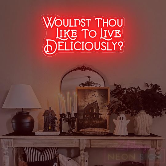 Discover Wouldst Thou Like To Live Deliciously? Neon Sign, Gothic Halloween Sign, Custom Gothic Room LED Neon Light, Vintage Font Satanic Witch Decor