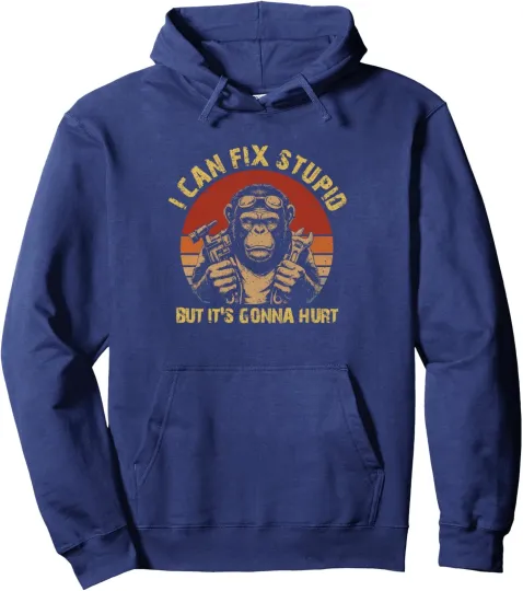 Discover I Can Fix Stupid But It's Gonna Hurt Monkey Vintage Unisex Hoodie