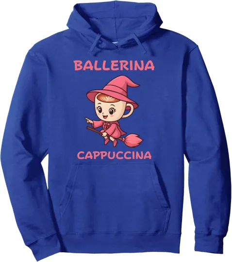Discover Ballerina Witch Hoodie Unisex Cappuccino Meme Casual Sweatshirt