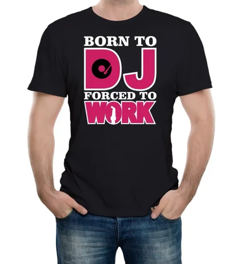 Discover Born To DJ T-Shirt - Funny Music and Dance Gift