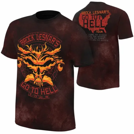 Discover Brock Lesnar Go To Hell Tour Event 3D All over Print T-Shirt