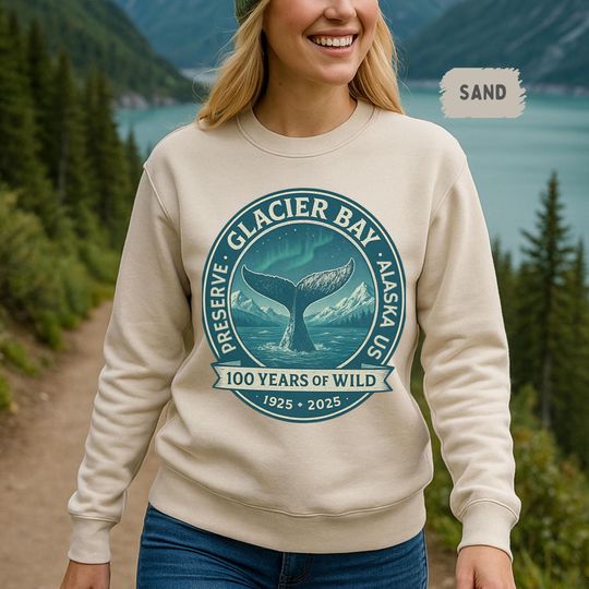 Discover Glacier Bay National Park Alaska 100th Anniversary Sweatshirt, Nature Lover Gift, Outdoor Enthusiast Apparel, National Park Anniversary