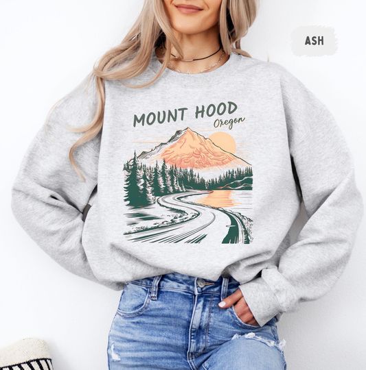 Mount Hood Oregon Sweatshirt, Nature Lover Gift, Pacific Northwest Apparel, Mountains Sweatshirt, Outdoor Adventure Clothing, Traveler Jumper