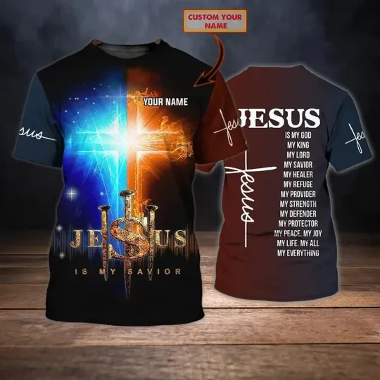 Discover Customized Jesus Is My Savior Christian AOP Shirt 3D T-Shirt Full Size S-5XL