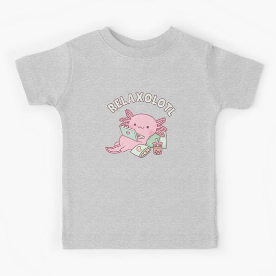 Discover Cute Relax A Lot Axolotl Funny Pun Kids T-Shirt