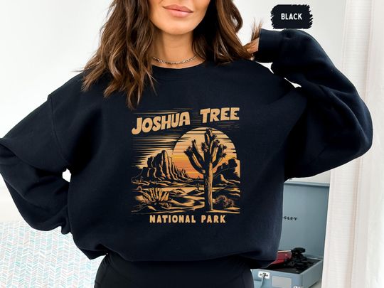 Joshua Tree National Park Sweatshirt, California Hiking Sweatshirt, Joshua Tree Crewneck Desert Sweater, National Park Gift