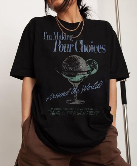 Discover Retro Disney Epcot I'm Making Pour Choices Around The World Shirt, Disney Epcot Shirt, Epcot World Tour Shirt, Disney Family Matching Shirt
