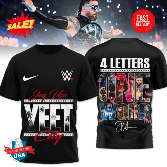Discover Jey Uso Yeet City 4 Letters One Word 2025 3D T-Shirt