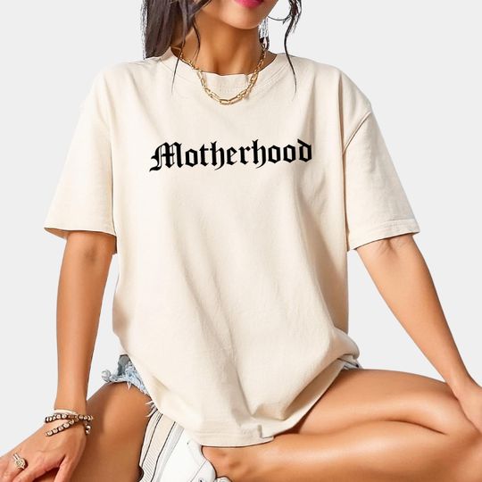 Motherhood T-Shirt - Streetwear for Moms | Minimalist Gothic Mom Tee
