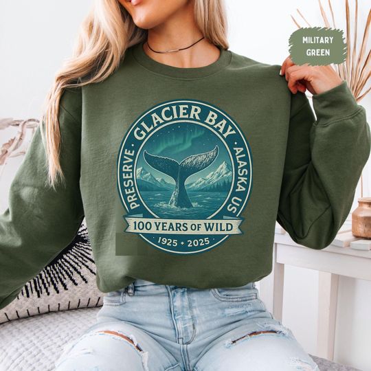 Discover Glacier Bay National Park Alaska 100th Anniversary Sweatshirt, Nature Lover Gift, Outdoor Enthusiast Apparel, National Park Anniversary