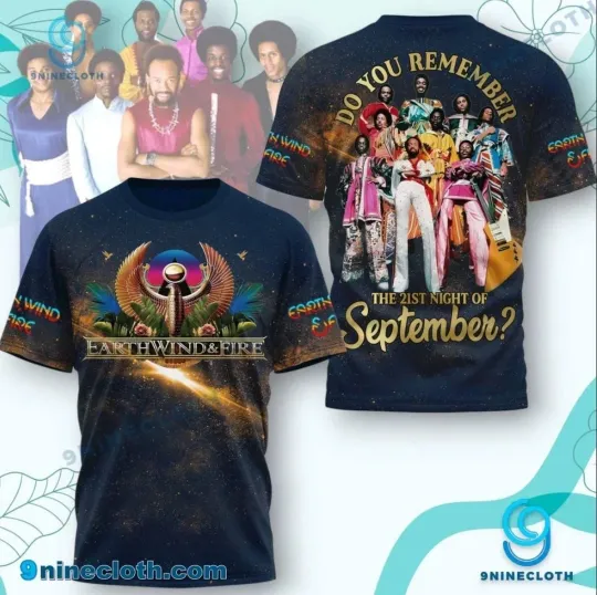 Discover Earth Wind And Fire Do You Remember The 21st Night Of September AOP 3D T-shirt