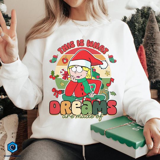Retro This Is What Dreams Are Made Of Christmas Sweatshirt, Disneyland Christmas Shirt, Lizzie Mcguire Shirt, Lizzie Mcguire Christmas