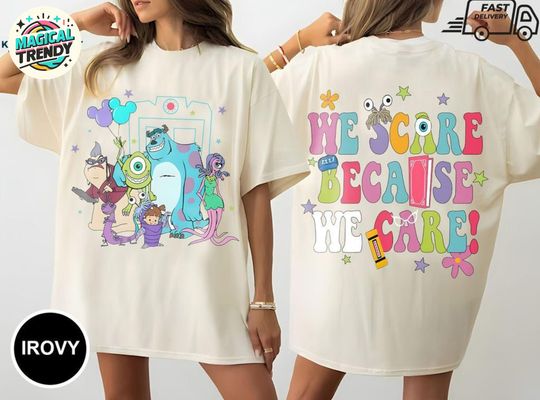 Discover We Scare Because We Care T-Shirt, Monsters Inc. Kids Disney Tee, Mike and Sulley Birthday Shirt
