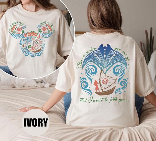 Disney Moana Shirt, Come What May I Know The Way Tee, Disney Adventure Shirt, WDW Trip Shirt, Mickey Mouse Ears Moana T-Shirt
