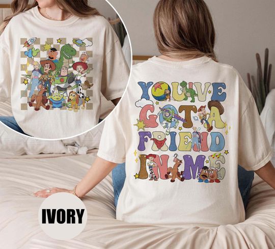 Discover You've Got A Friend In Me Shirt, Disney Toy Story Shirt, Disney Trip Shirt, Disney Friends T-Shirt, Toy Story Characters Shirt, Best Friends
