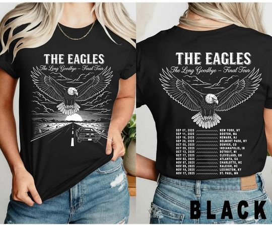 Discover The Eagles Long Goodbye Final Tour Shirt, Front Back Tour Dates Tee, Vintage Rock Concert TShirt