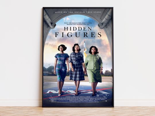 Discover Hidden Figures - Movie Poster | Digital Download | High Quality Ready To Print
