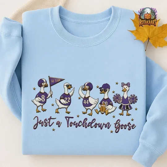 Ravens Goose Embroidered Sweatshirt, Just A Touchdown Goose Embroidered Shirt, Baltimore Ravens Shirt, Silly Goose Halloween Embroidery