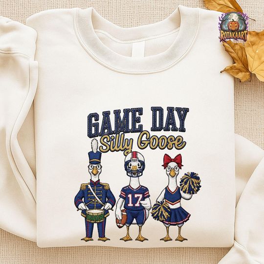 Discover Silly Goose Embroidered Sweatshirt, Game Day Silly Goose Embroidered Shirt, Buffalo Football Shirt, Bills Mafia Halloween Embroidery