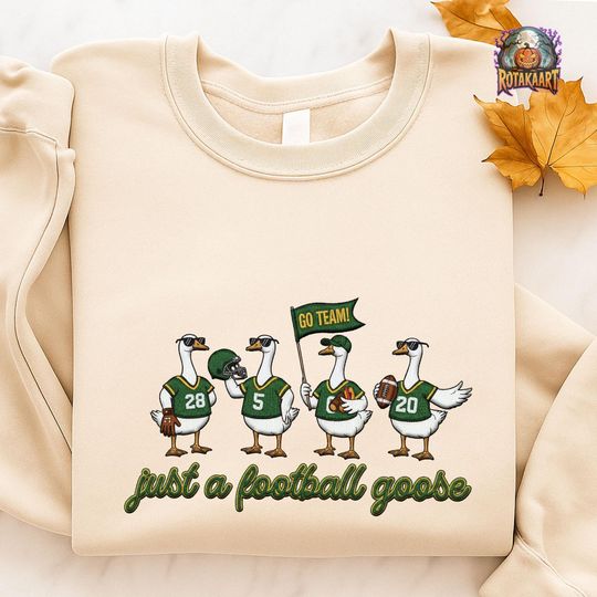 Discover Green Goose Embroidered Sweatshirt, Just A Football Goose Embroidered Shirt, Green Bay Packers Shirt, Silly Goose Halloween Embroidery