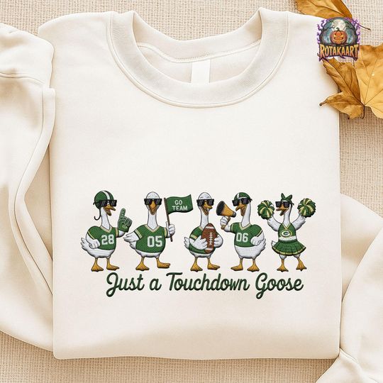Discover Packers Goose Embroidered Sweatshirt, Just A Touchdown Goose Embroidered Shirt, Green Bay Packers Shirt, Green Goose Halloween Embroidery