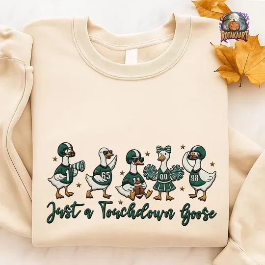 Discover Silly Goose Embroidered Sweatshirt, Just A Touchdown Goose Embroidered Shirt, Philadelphia Eagles Shirt, Football Goose Halloween Embroidery